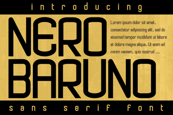 Nero Baruno: A Chunky Sans Serif for Editorial Impact