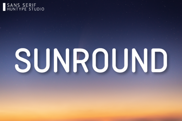Sunround: A Smooth Sans Serif Font for Modern Brands