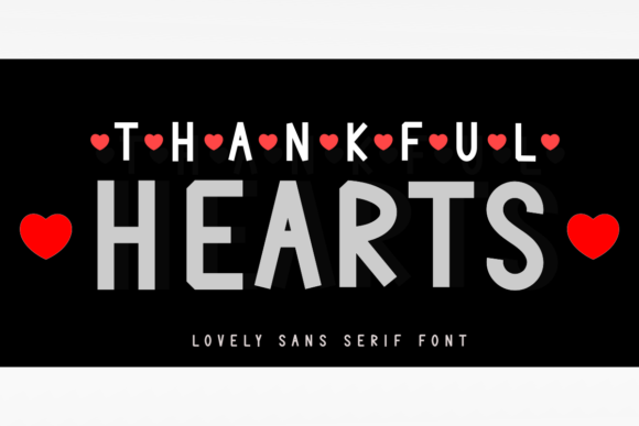 Thankful Hearts Typeface Review for Modern Brands